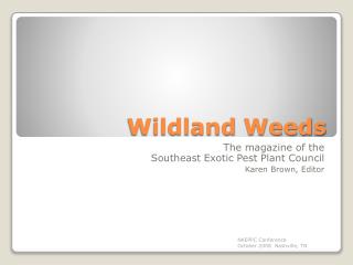 Wildland Weeds