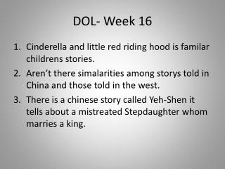DOL- Week 16