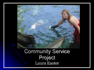 Community Service Project Laura Easter