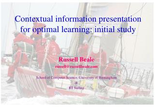 Contextual information presentation for optimal learning: initial study