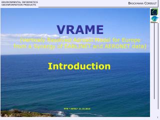 VRAME (Verticaly Resolved Aerosol Model for Europe from a Synergy of EARLINET and AERONET data)