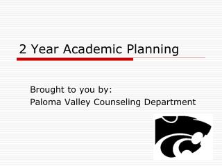 2 Year Academic Planning