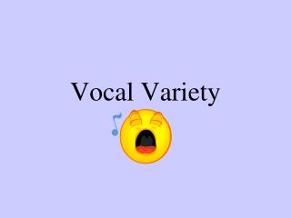 Vocal Variety