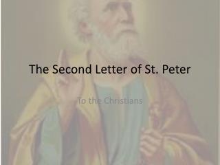The Second Letter of St. Peter