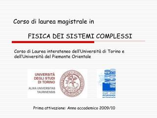 Corso di laurea magistrale in FISICA DEI SISTEMI COMPLESSI