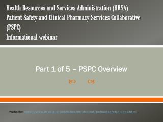 Part 1 of 5 – PSPC Overview