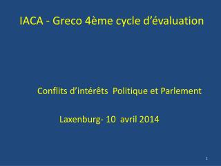 IACA - Greco 4ème cycle d’évaluation