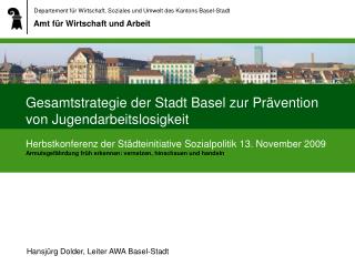 Gesamtstrategie der Stadt Basel zur Prävention von Jugendarbeitslosigkeit