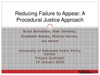 Reducing Failure to Appear: A Procedural Justice Approach