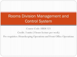 Rooms Division Management and Control System