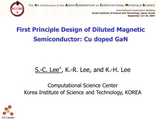 First Principle Design of Diluted Magnetic Semiconductor: Cu doped GaN