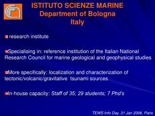 ISTITUTO SCIENZE MARINE Department of Bologna Italy