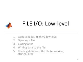 FILE I/O: Low-level