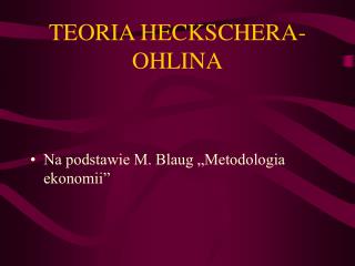 TEORIA HECKSCHERA-OHLINA