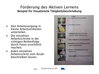 Förderung des Aktiven Lernens Beispiel für Visualisierte Tätigkeitsbeschreibung