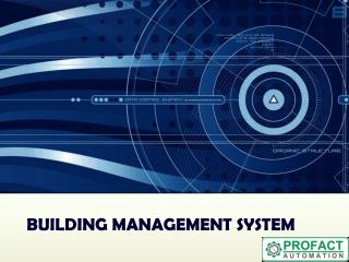 BUILDING MANAGEMENT SYSTEM