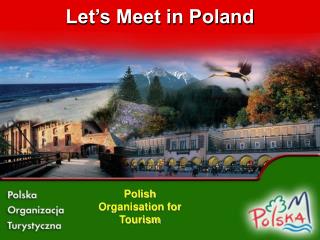 Let’s Meet in Poland