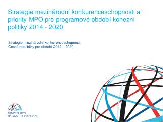 Strategie mezinárodní konkurenceschopnosti České republiky pro období 2012 – 2020