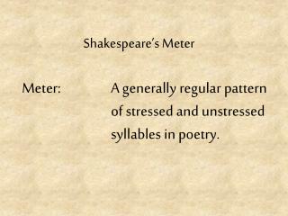 Shakespeare’s Meter