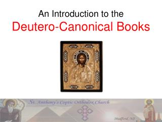An Introduction to the Deutero-Canonical Books