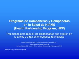 Programa de Compañeros y Compañeras en la Salud de NIAMS ( Health Partnership Program, HPP )