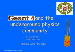 Luciano Pandola INFN Gran Sasso Valencia, April 14 th , 2005