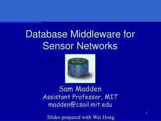 Database Middleware for Sensor Networks