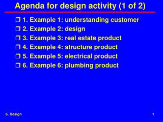 Agenda for design activity (1 of 2)
