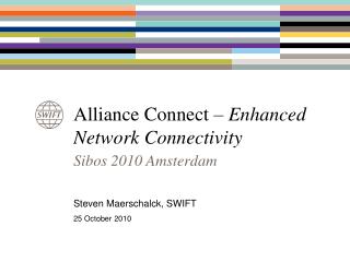 Alliance Connect – Enhanced Network Connectivity