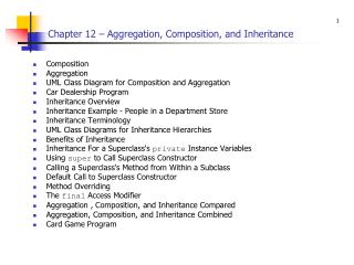 Chapter 12 – Aggregation, Composition, and Inheritance