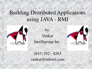 Building Distributed Applications using JAVA - RMI