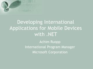Developing International Applications for Mobile Devices with .NET