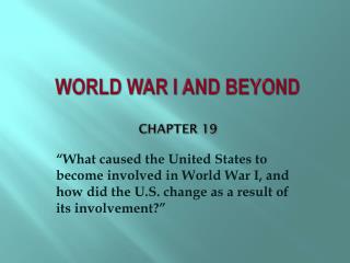 World War I and Beyond Chapter 19