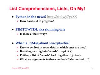 List Comprehensions, Lists, Oh My!