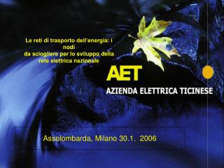 Assolombarda, Milano 30.1. 2006