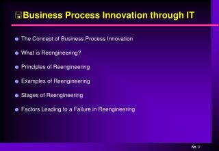 Business Process Innovation through IT