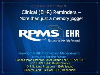 Clinical (EHR) Reminders – More than just a memory jogger