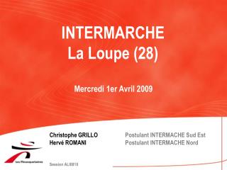 INTERMARCHE La Loupe (28)