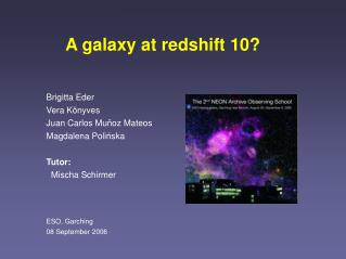 A galaxy at redshift 10?