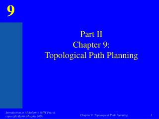 Part II Chapter 9: Topological Path Planning