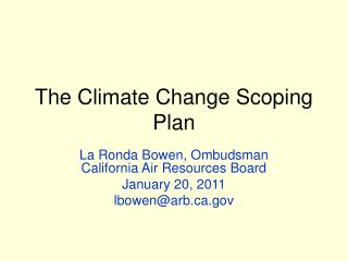The Climate Change Scoping Plan