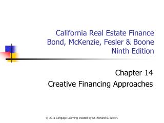 California Real Estate Finance Bond, McKenzie, Fesler &amp; Boone Ninth Edition