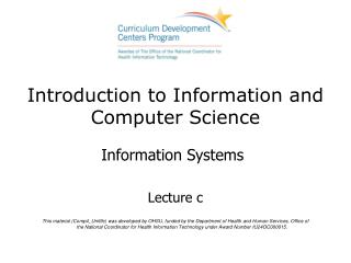 Introduction to Information and Computer Science