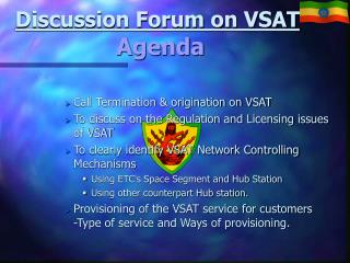 Discussion Forum on VSAT Agenda