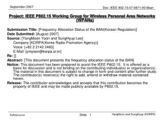 Project: IEEE P802.15 Working Group for Wireless Personal Area Networks (WPANs)