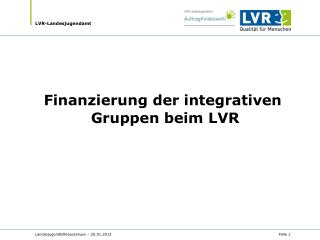Finanzierung der integrativen Gruppen beim LVR
