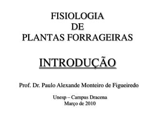 FISIOLOGIA DE PLANTAS FORRAGEIRAS INTRODUÇÃO