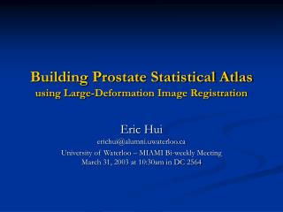 Building Prostate Statistical Atlas using Large-Deformation Image Registration