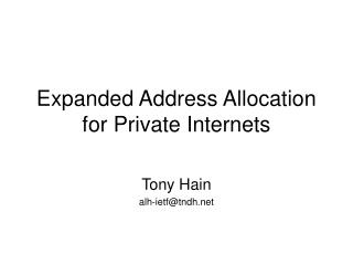 Expanded Address Allocation for Private Internets