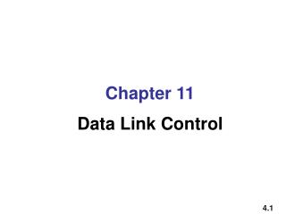 Chapter 11 Data Link Control